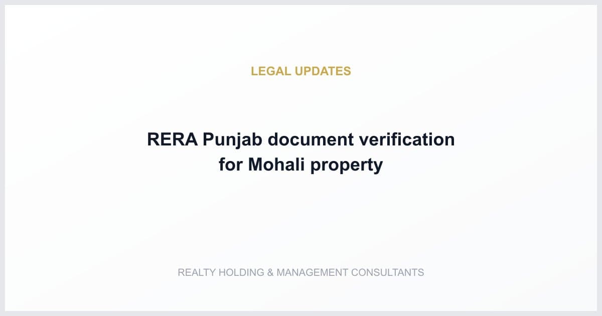 RERA Punjab document verification for Mohali property